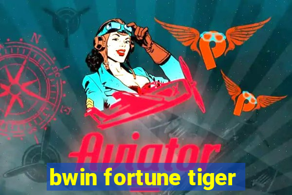 bwin fortune tiger